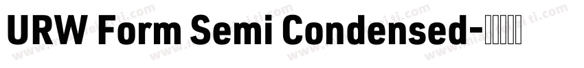 URW Form Semi Condensed字体转换